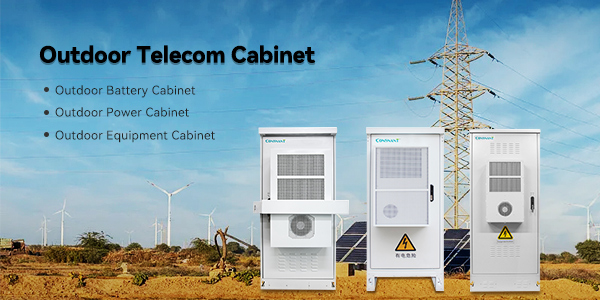 Advantages of CONSNAN Outdoor Telecom Cabinet